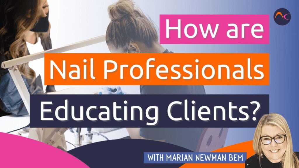 ¿Cómo educan los profesionales de las uñas a sus clientes?