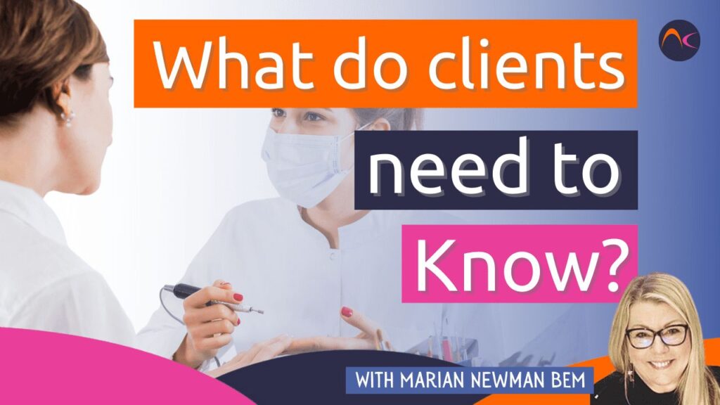 What do clients need to know?