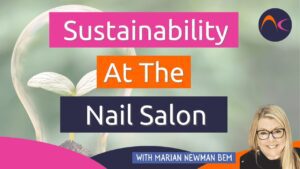 Sustainability at the nail salon