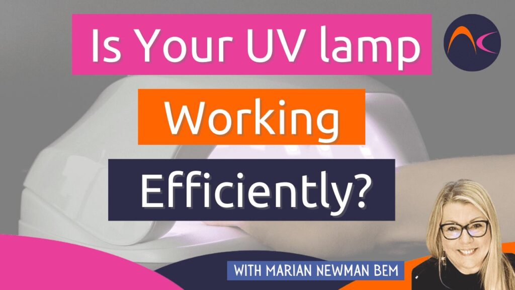 Is Your UV Nail Lamp Working Efficiently?