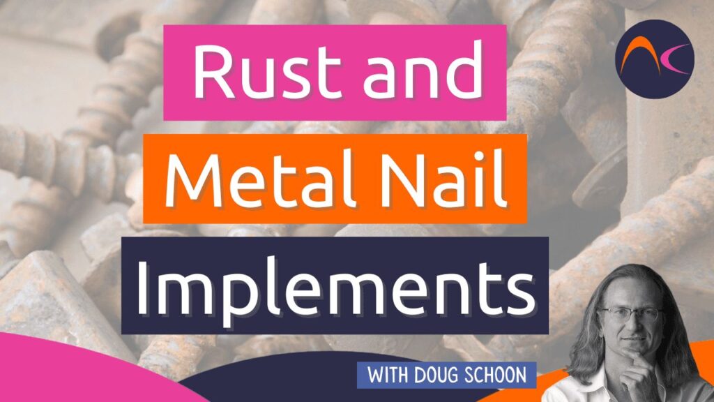 Rust and metal nail implements